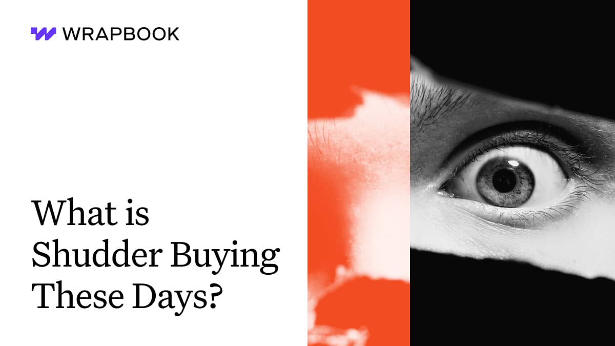 What Is Shudder Buying These Days? Wrapbook